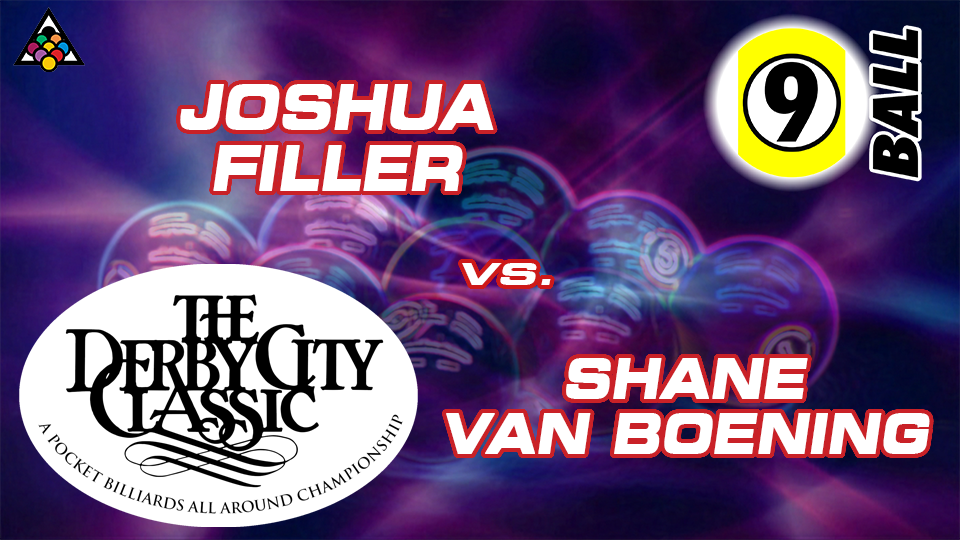 D22-9B5D: Joshua Filler vs. Van Boening **