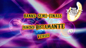 Francisco Bustamante vs Earl Strickland* (Semi's) (DVD) | 2014 Derby City Banks