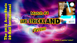 Earl Strickland vs.Shane Van Boening* (DVD) | 2015 "Make It Happen" 10-Ball