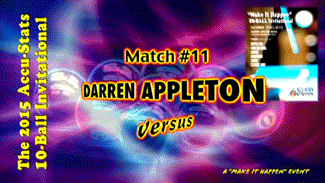 Darren Appleton vs. Earl Strickland* (DVD) | 2015 "Make It Happen" 10-Ball