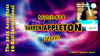 Darren Appleton vs. Shane Van Boening* (DVD) | 2015 "Make It Happen" 10-Ball