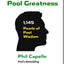 Six Words To Pool Greatness