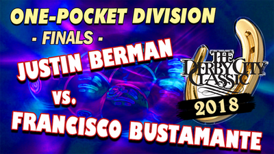 Francisco Bustamante vs. Justin Bergman* (Finals)