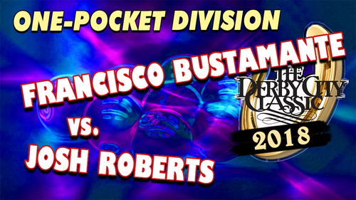 Francisco Bustamante vs. Josh Roberts