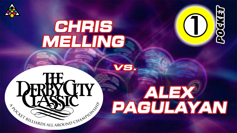D22-1P6: Chris Melling vs. Alex Pagulayan *