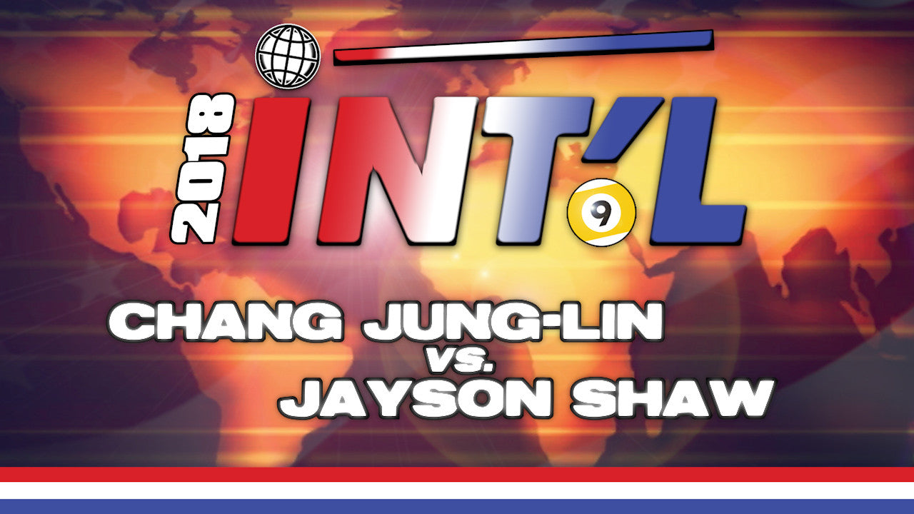 I9B-18D*: Jung Lin Chang vs. Jayson Shaw*
