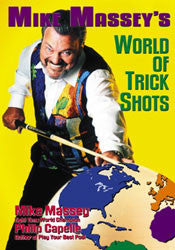 Mike Massey's World of Trick Shots