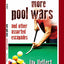 More Pool Wars by Jay Helfert