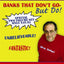 Banks That Don't Go