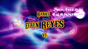 Efren Reyes vs. Skyler Woodward* (DVD) | 2013 Southern Classic Banks